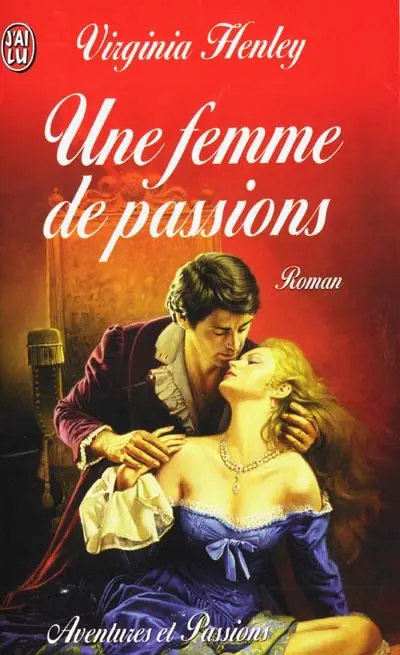 Une femme de passions