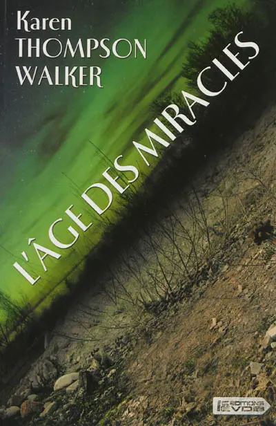 L'âge des miracles