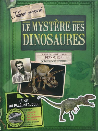 Le mystère des dinosaures : le journal retrouvé