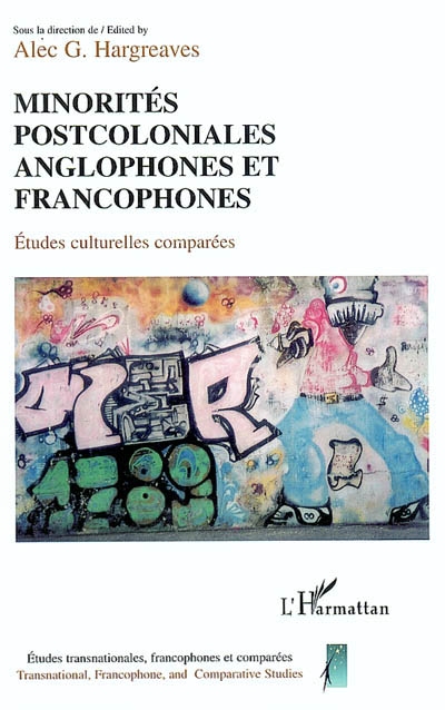Minorités postcoloniales anglophones et francophones : études culturelles comparées
