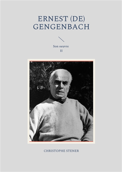 Ernest (de) Gengenbach :...