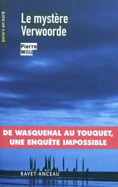 Le mystère Verwoode