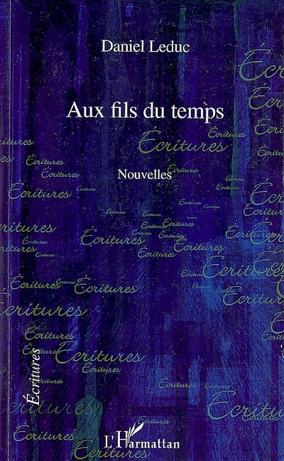 Aux fils du temps