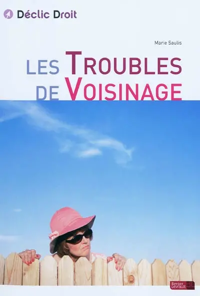 Les troubles de voisinage