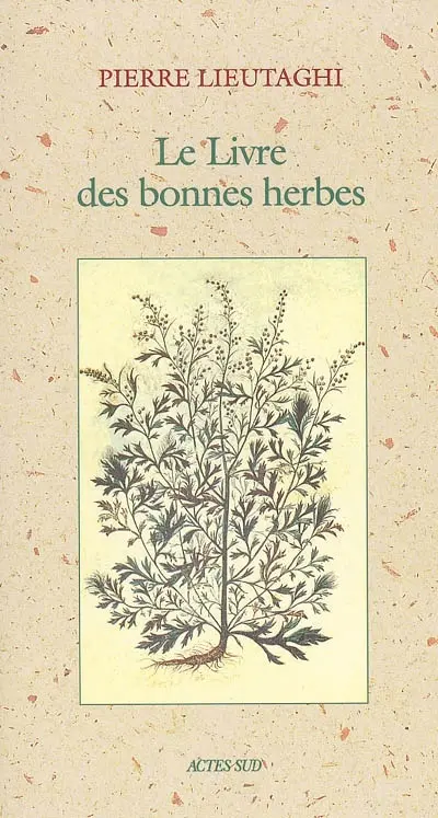 Le livre des bonnes herbes