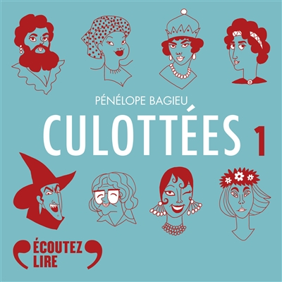 Culottées : des femmes qui...
