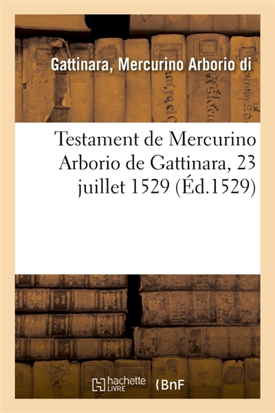 Testament de Mercurino...