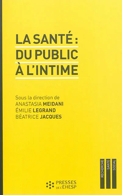 La santé : du public à l'intime