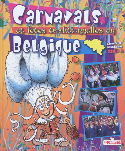 Carnavals et fêtes traditionnelles en Belgique