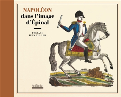 Napoléon dans l'image d'Epinal