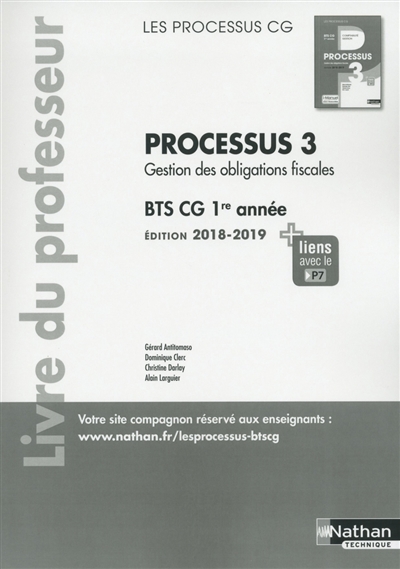 Processus 3, gestion des obligations fiscales : BTS CG 1re année : livre du professeur