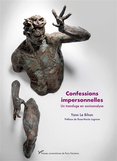 Confessions impersonnelles : un transfuge en socioanalyse