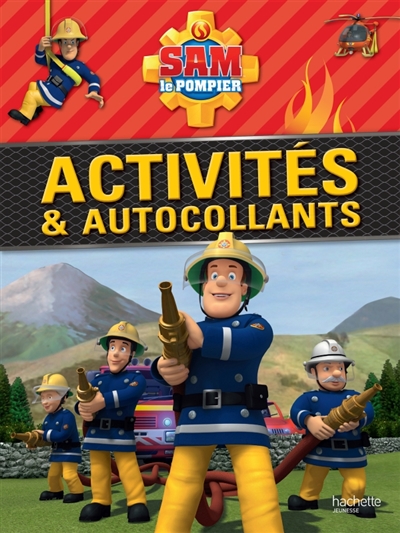 Sam le pompier : activités & autocollants
