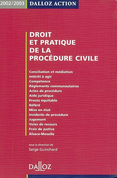 Droit et pratique de la procédure civile 2002-2003