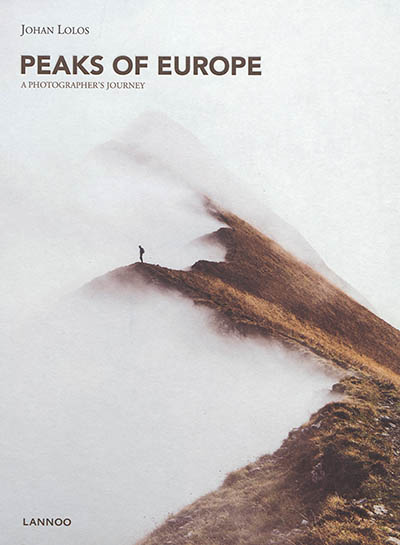 Peaks of Europe : a photographer's journey
