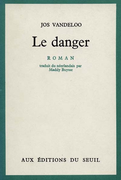 Le danger