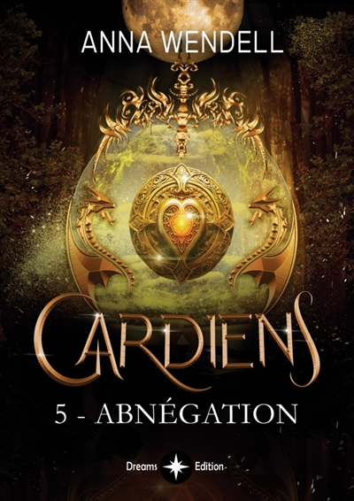 Gardiens : 5 : Abnégation
