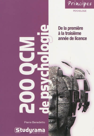 200 QCM de psychologie : de la première à la troisième année de licence