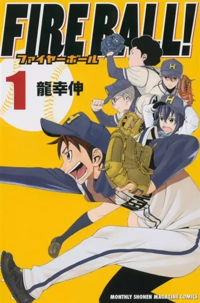 Fire ball. Vol. 1