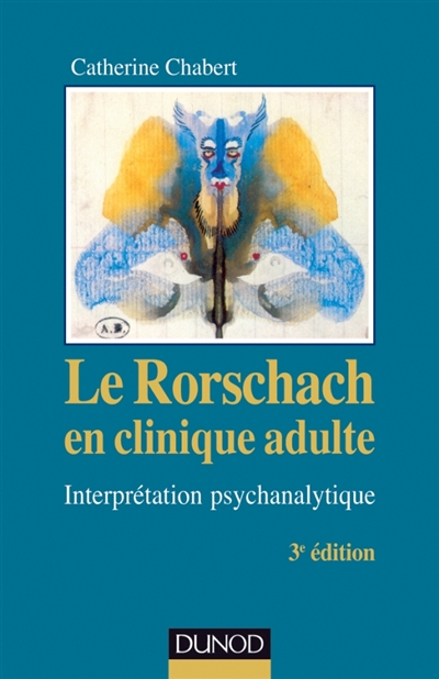 Le Rorschach en clinique adulte : interpération psychanalytique