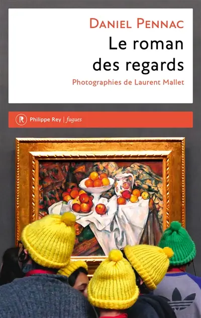 Le roman des regards