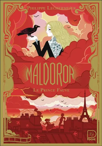 Maldoror. Vol. 2. Le Prince Fauve Maldoror. Vol. 2. Le Prince Fauve