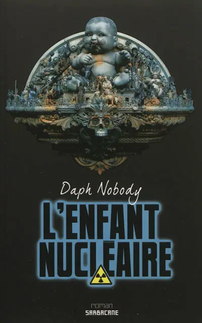 L'enfant nucléaire : Pica Morfal boy