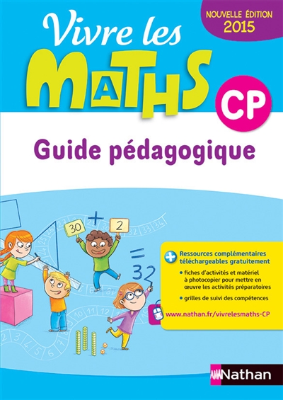 Vivre les maths CP : guide pédagogique