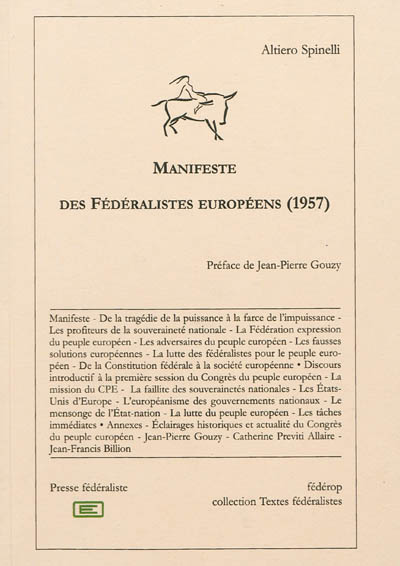 Manifeste des fédéralistes européens (1957) : et rapport politique à la session de Turin du Congrès du peuple européen