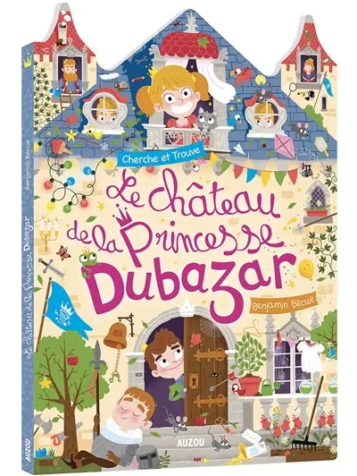 Le château de la princesse Dubazar : cherche et trouve
