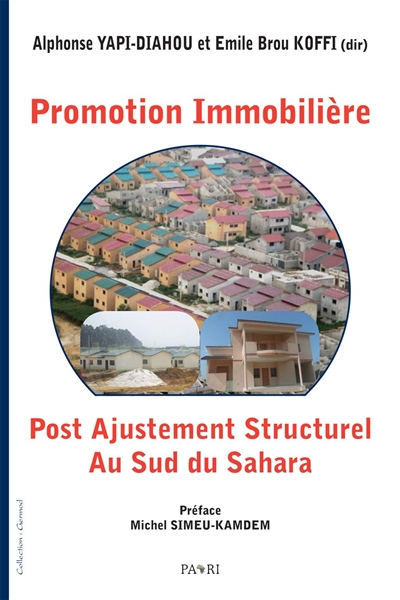 Promotion immobilière post ajustement structurel au sud du Sahara
