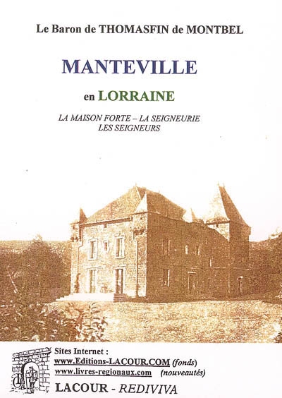 Manteville en Lorraine : la...