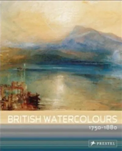 British Watercolours 1750-1880 (Art Flexi)