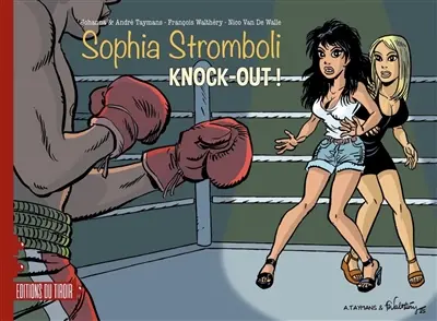 Sophia Stromboli. Knock-out ! Sophia Stromboli. Knock-out !
