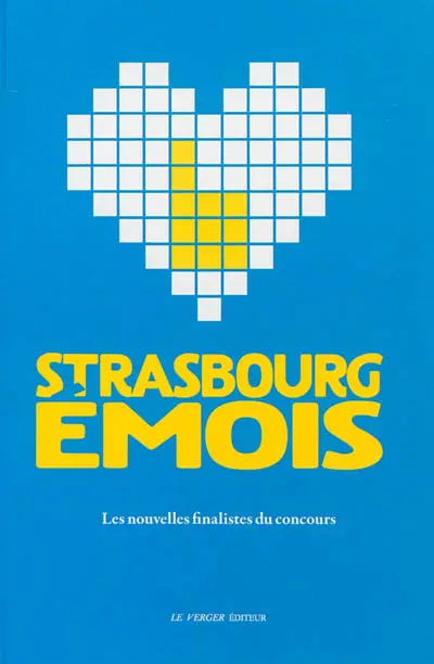 Strasbourg émois : les nouvelles finalistes du concours