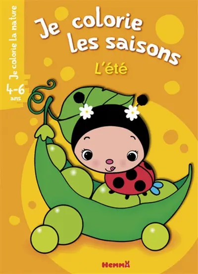 Je colorie les saisons, 4-6 ans : l'été