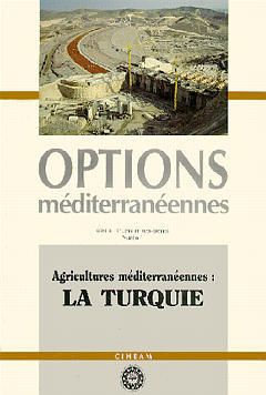 Agricultures méditerranéennes. Vol. 1. La Turquie