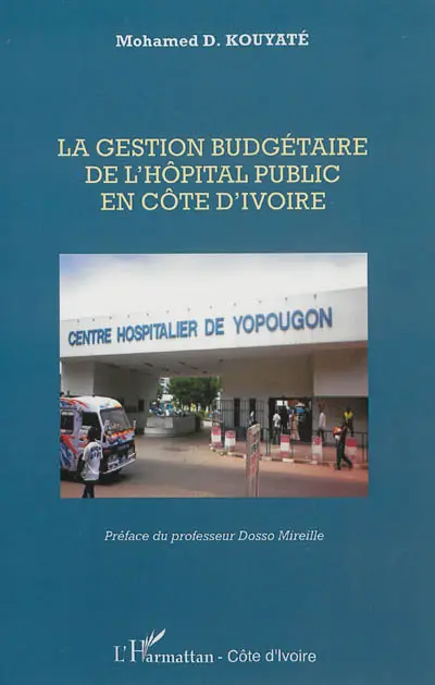 La gestion budgétaire de l'hôpital public en Côte d'Ivoire