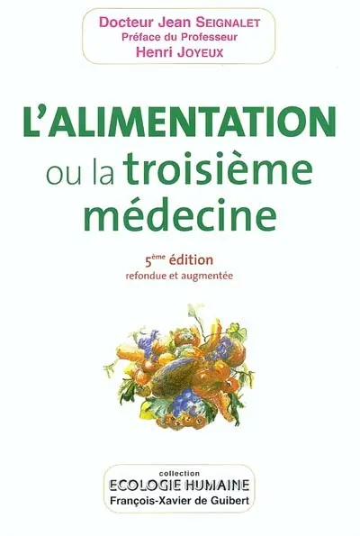 L'alimentation ou La troisième médecine