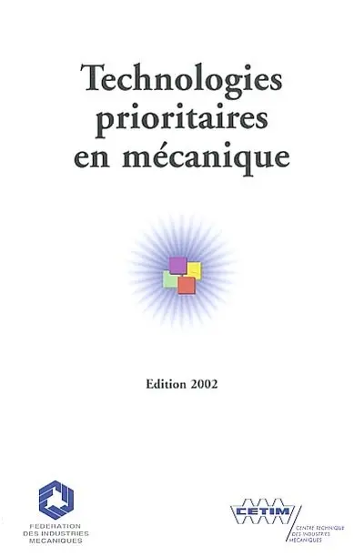 Technologies prioritaires en mécanique