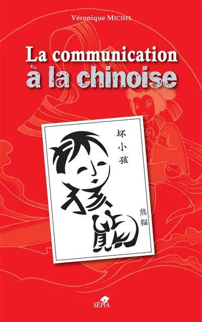 La communication à la chinoise : culture et images populaires