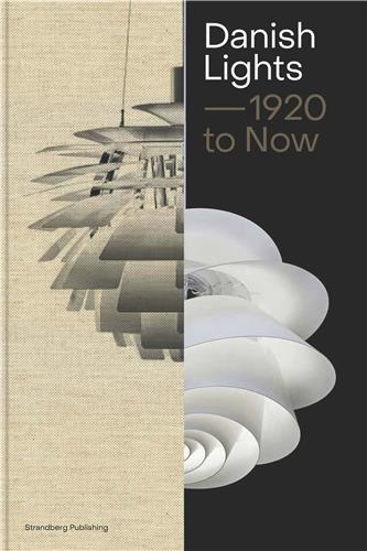Danish Lights 1920 to Now (New ed)