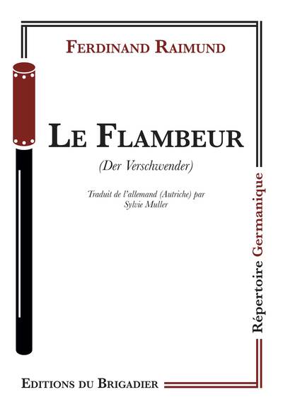 Le flambeur. Der Verschwender