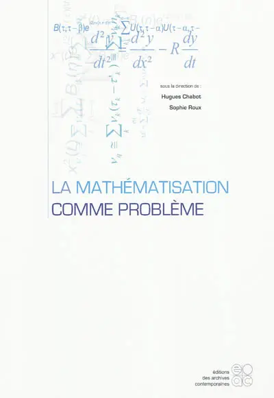 La mathématisation comme problème