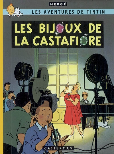 Les aventures de Tintin. Vol. 2007. Les bijoux de la Castafiore