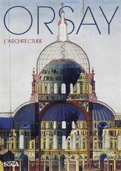 Orsay : l'architecture