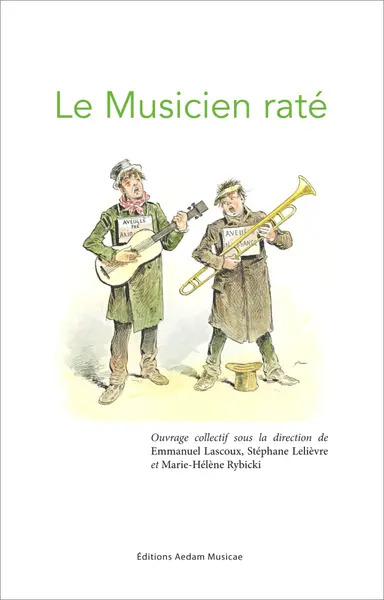 Le musicien raté