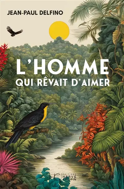 L'homme qui rêvait d'aimer