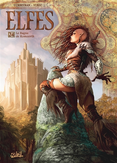 Elfes. Vol. 24. Le bagne de...