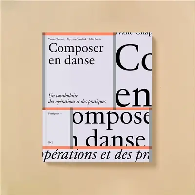 Composer en danse : un vocabulaire des opérations et des pratiques